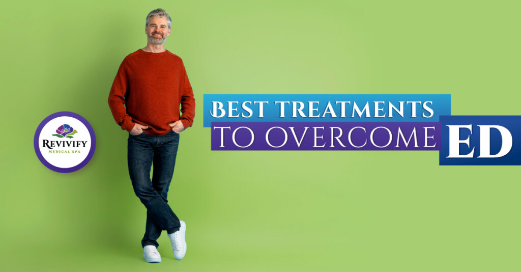 Effective ED Treatments