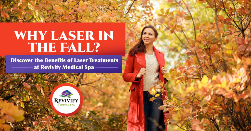 Fall Laser Treatments