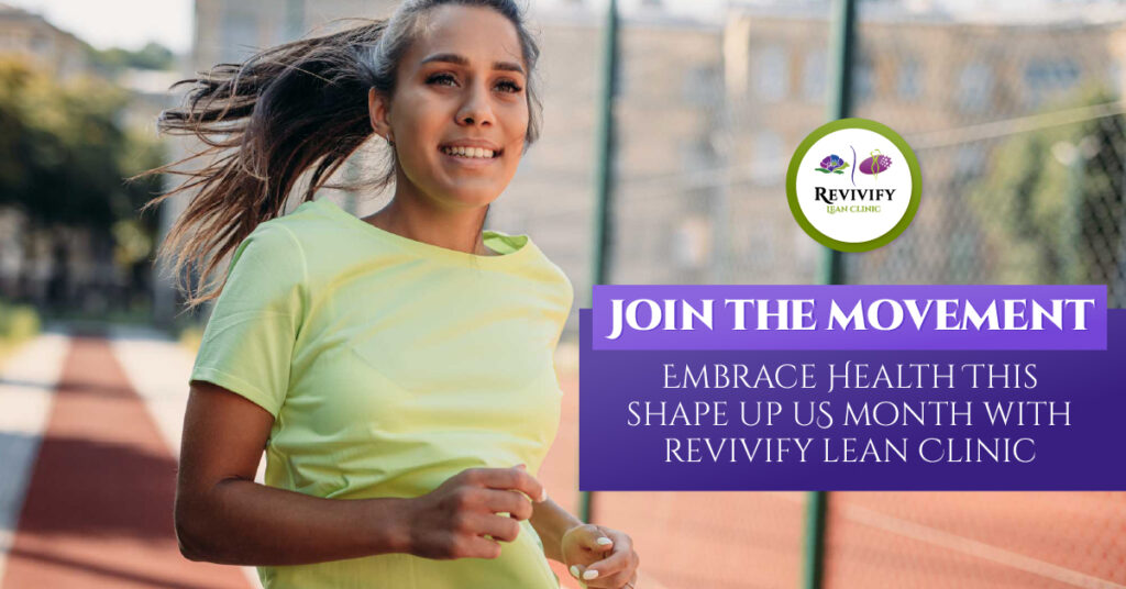Embrace Health This Shape Up US Month