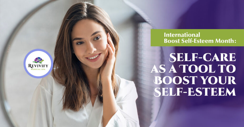 Feel Your Best, Look Your Best, How Self-Care Transforms Self-Esteem